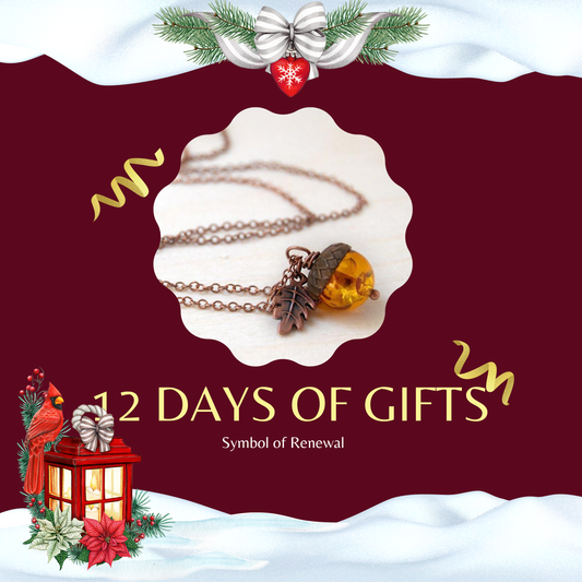 On the Twelfth Day of Christmas, Leonard Gives... Amber Acorn Necklace: Potential Suspended, Waiting to Root